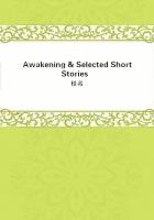 Awakening & Selected Short Stories